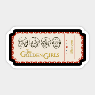 golden girls ticket Sticker